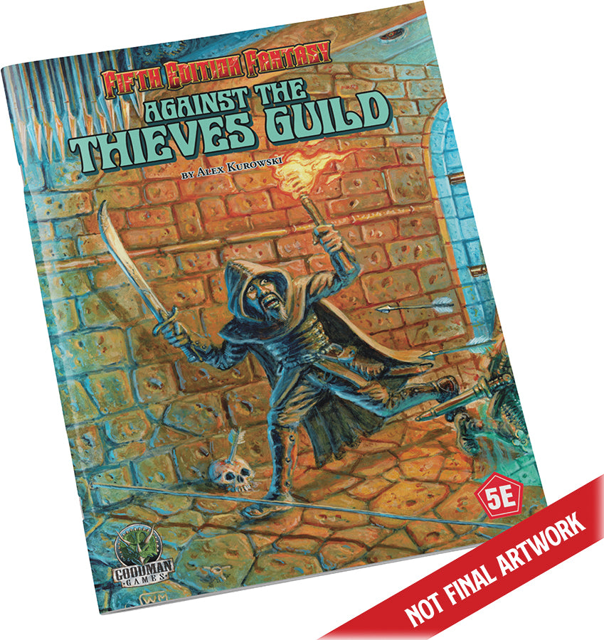 Fifth Edition Fantasy: #026 - Against the Thieves Guild