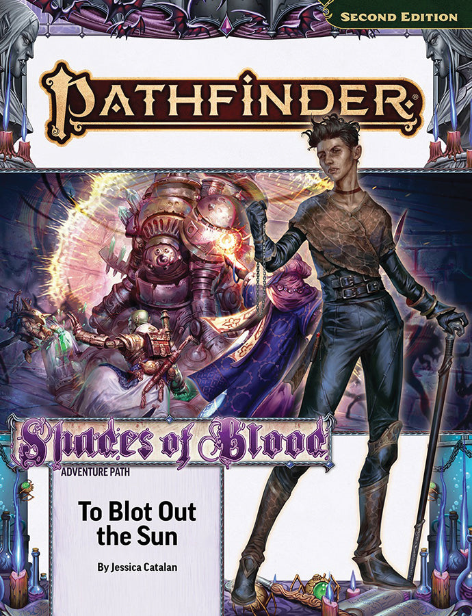 Pathfinder RPG: Adventure Path - Shades of Blood 3 of 3 - To Blot Out the Sun (P2)