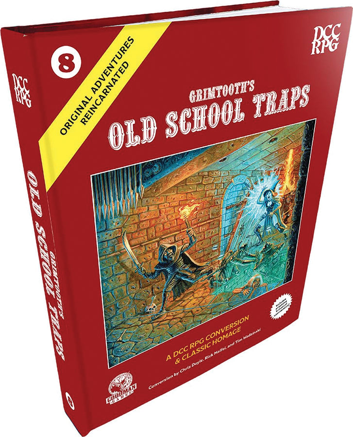 Dungeon Crawl Classics RPG: Original Adventures Reincarnated #8 Grimtooth’s Old School Traps