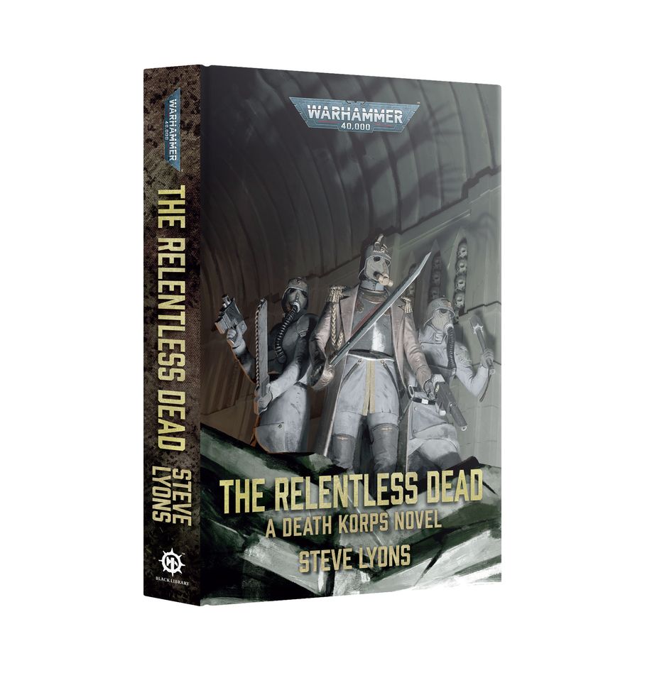 Warhammer 40,000: The Relentless Dead (Hardback)