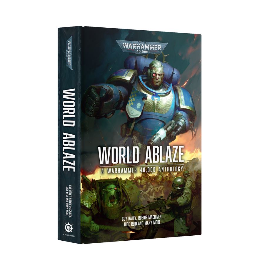 Warhammer 40k World Ablaze (Hardback)
