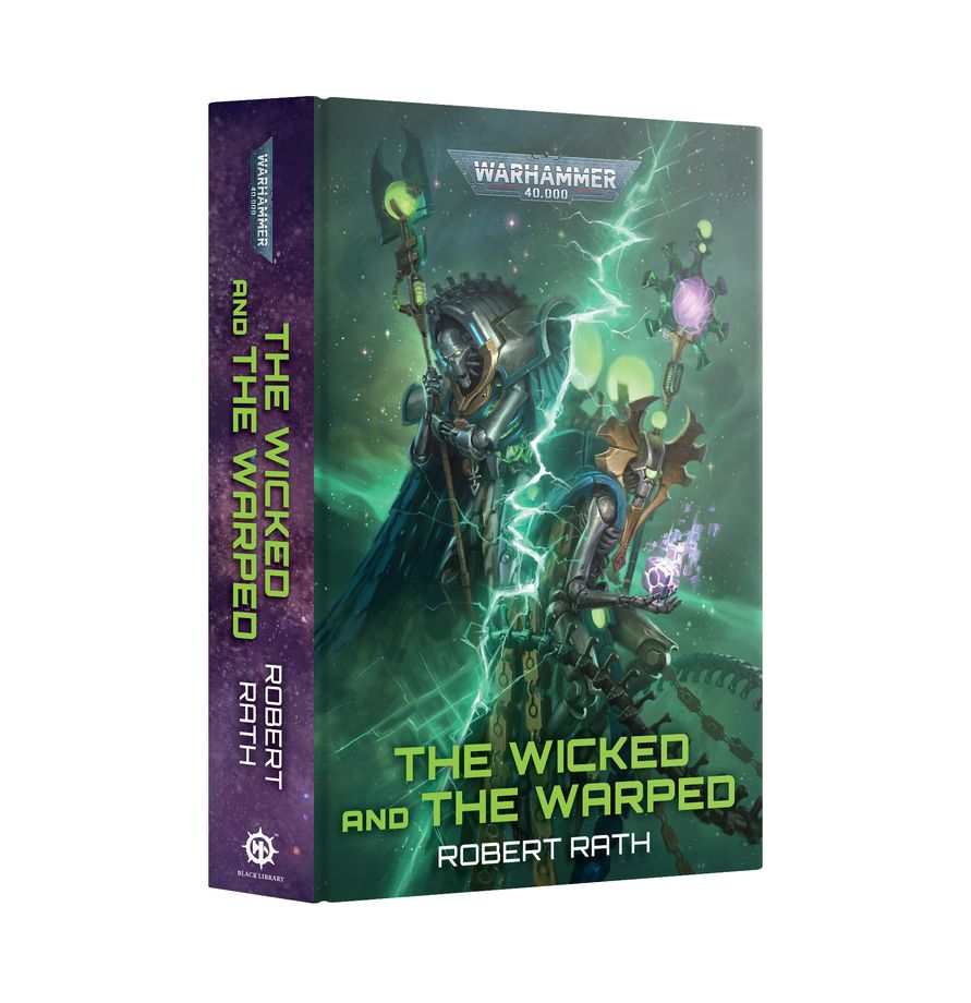 Warhammer 40k: The Wicked and the Warped (Hardback)