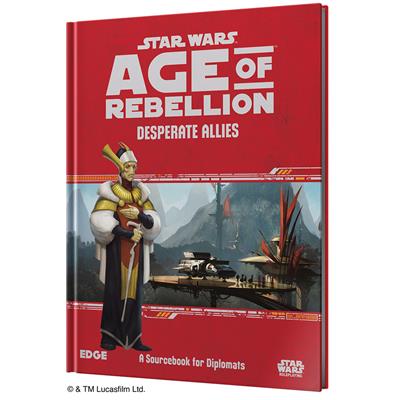 Star Wars: Age of Rebellion - Desperate Allies