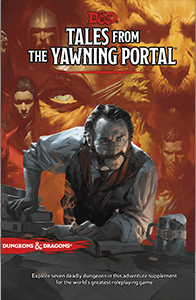 Dungeons & Dragons RPG: Tales from the Yawning Portal