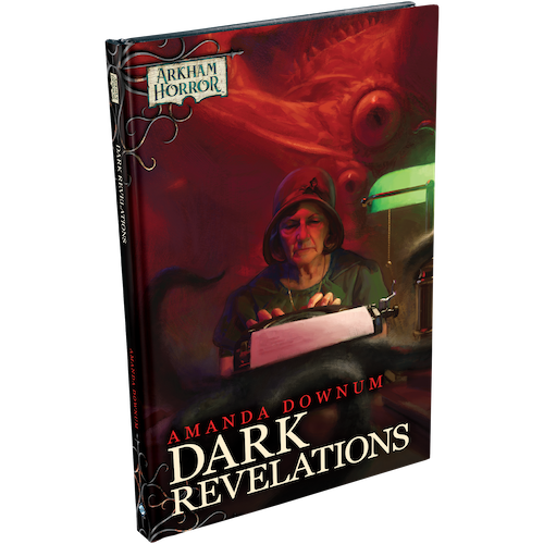 Arkham Horror: Dark Revelations Novella