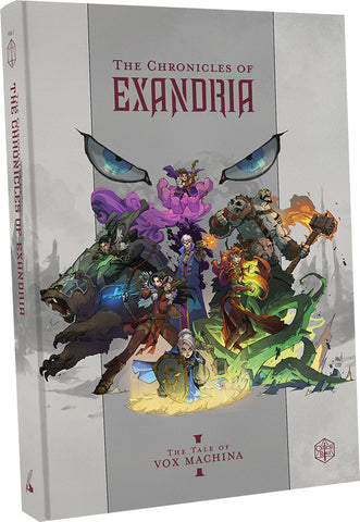 The Chronicles of Exandria Vol. 1: The Tale of Vox Machina