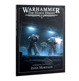 Warhammer The Horus Heresy Journal Tactica: Zone Mortalis