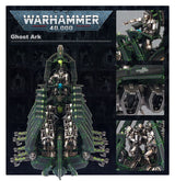 Warhammer 40,000 Necrons: Ghost Ark