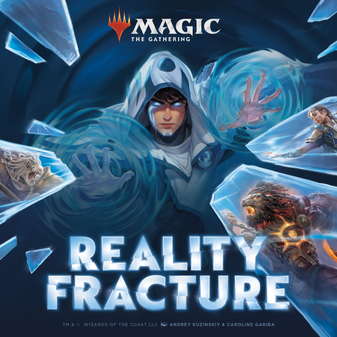 EVENT: MTG - Reality Fracture 2 Headed Giant Pre-Release Wednesday September 30th @6pm