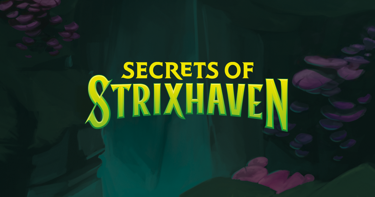 EVENT: MTG Secrets of Strixhaven Prerelease - Saturday 4/18/26 @6:15pm