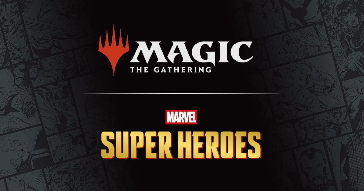 EVENT: MTG - Marvel Super Heroes Friday 6/19 @6pm