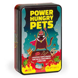 Power Hungry Pets (Tin Version)