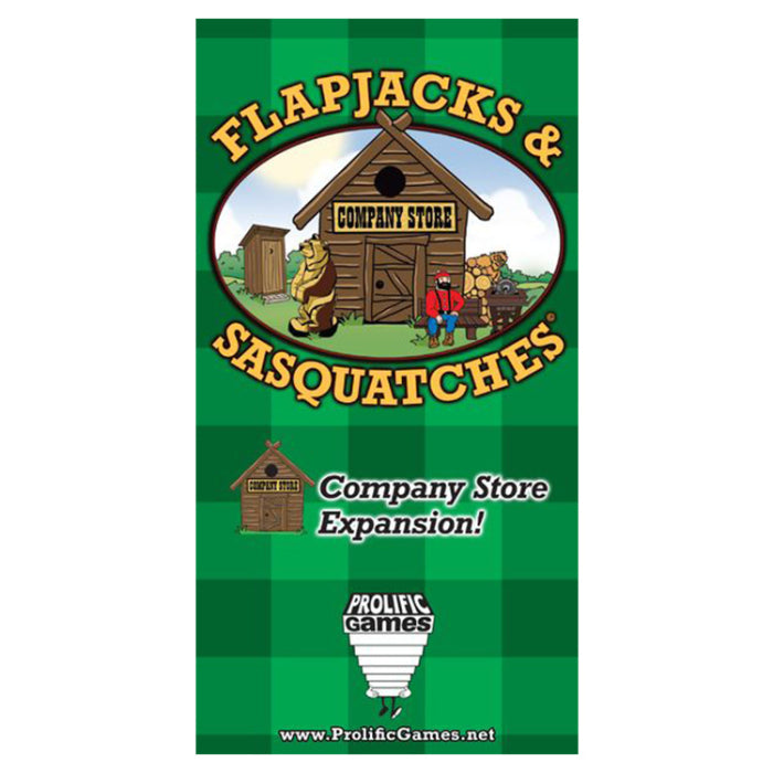 Flapjacks & Sasquathes: Company Store Expansion