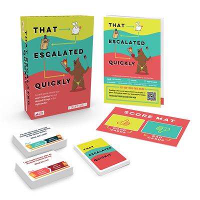 That Escalated Quickly