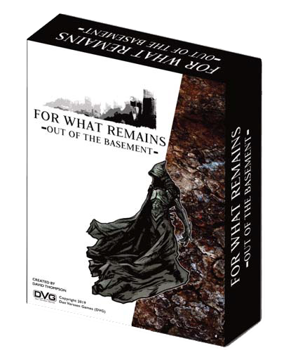FOR WHAT REMAINS: Out of the Basement