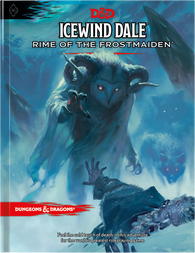 Dungeons & Dragons RPG: Icewind Dale Rime of the Frostmaiden