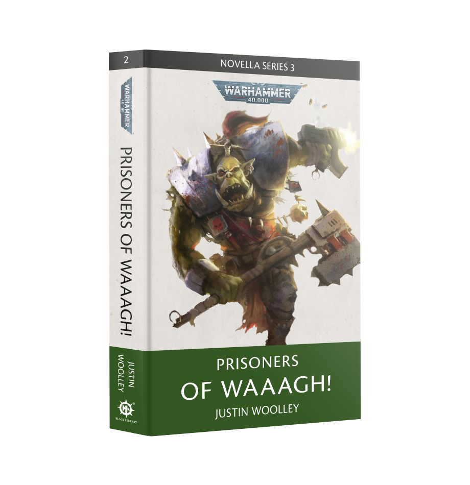 Warhammer 40,000: Prisoners of WAAAGH! (HB)
