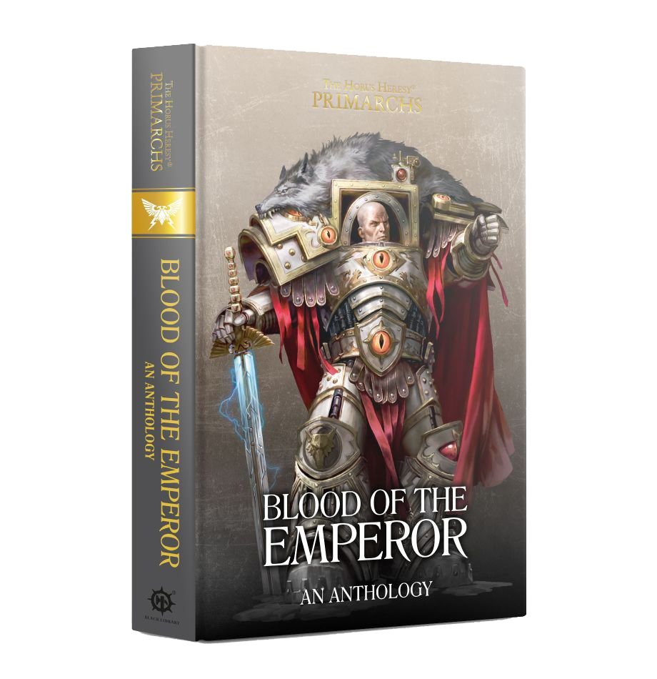 The Horus Heresy: Primarchs: Blood of the Emporer - An Anthology