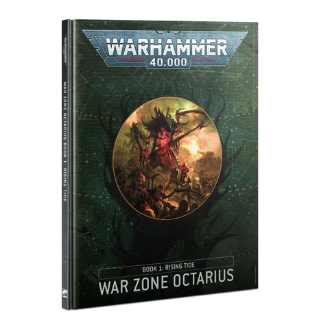 Warhammer 40,000 War Zone Octarius – Book 1: Rising Tide