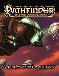 Pathfinder RPG: Player Companion - Plane-Hopper`s Handbook