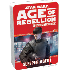 Star Wars RPG: Age of Rebellion - Sleeper Agent Specialization Deck