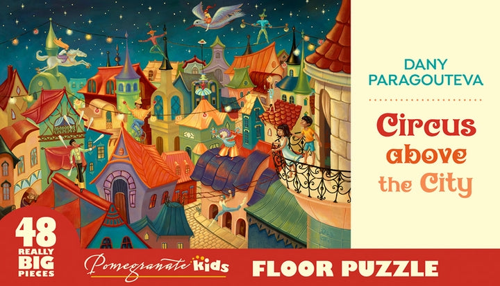 Pomegranate Artpiece Puzzle: Floor Puzzle - Damy Paragouteva - Circus above the City
