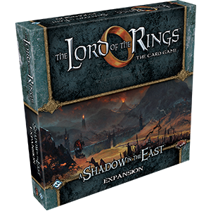 Lord of the Rings LCG: A Shadow in the East Expansion