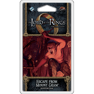 Lord of the Rings LCG: Escape from Mount Gram Adventure Pack