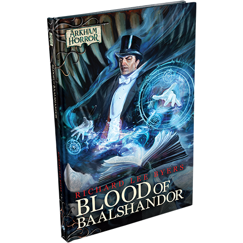 Arkham Horror Novella: The Blood of Baalashandor Hardcover
